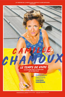 Camille Chamoux - Le temps de vivre, théâtre En tournée