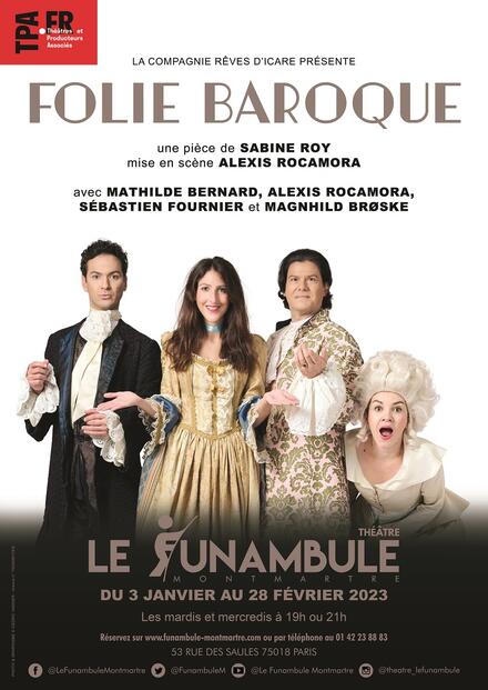 Folie Baroque au Théâtre du Funambule