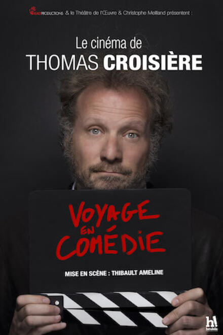 Thomas Croisière - Voyage en Comédie au Théâtre à l'Ouest Auray