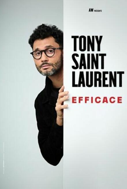 Tony Saint Laurent, « Efficace » au Théâtre La compagnie du Café-Théâtre
