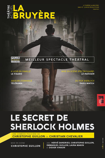Le secret de Sherlock Holmes au Théâtre La Bruyère
