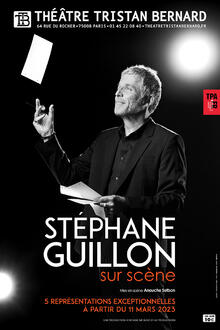 STEPHANE GUILLON « Sur Scène »