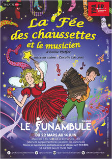 La fée des chaussettes et le musicien, Théâtre du Funambule Montmartre
