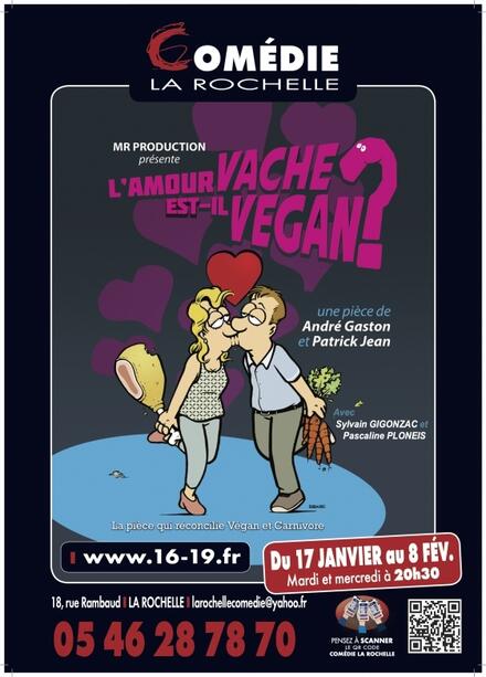 L'amour vache est-il vegan ? au Théâtre Comédie La Rochelle