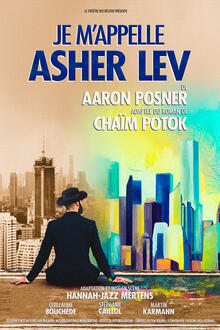 Je m'appelle Asher Lev, théâtre 
