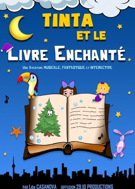 Tinta et le livre enchanté au Théâtre Comédie d'Aix