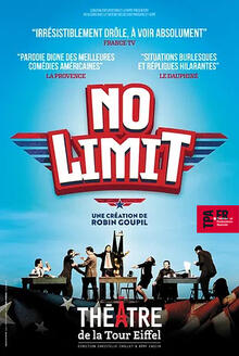 No Limit, Théâtre de la Tour Eiffel