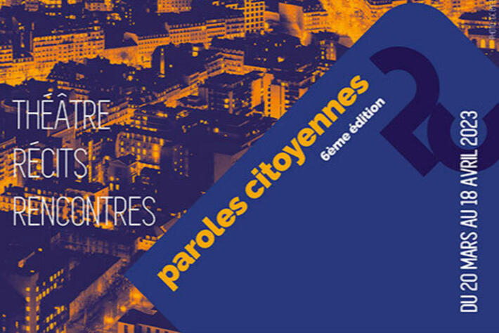 6ème édition de « Paroles Citoyennes ! » du 20 mars au 18 avril | 4 pièces programmées au théâtre Antoine