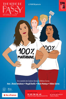 100% MARIANNE, Théâtre de Passy