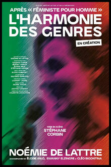 Noémie De Lattre - L'harmonie des genres, théâtre Les 3T Café-Théâtre