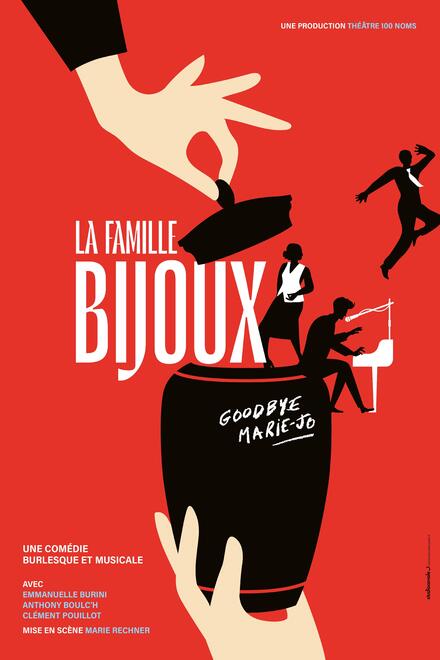 La famille Bijoux au Théâtre 100 noms