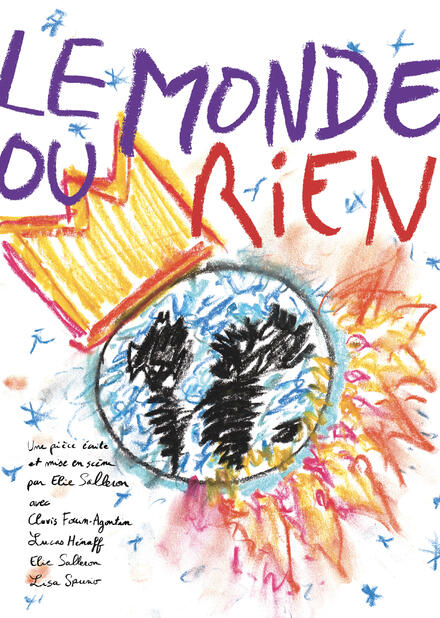 Le monde ou rien au Théâtre Comédie Odéon