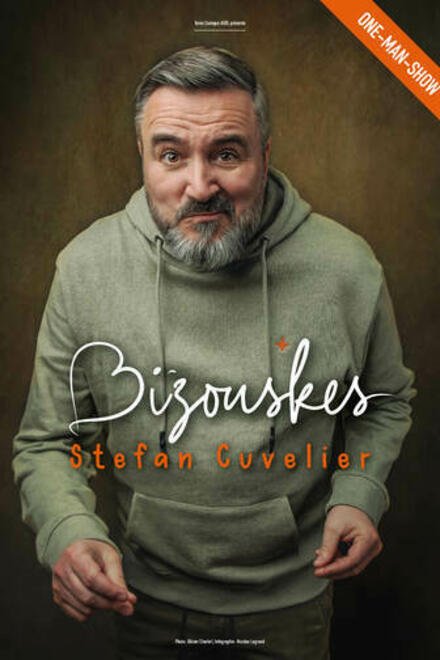 BIZOUSKES - Stefan Cuvelier au Théâtre à l'Ouest Rouen