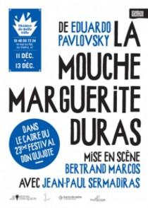 LA MOUCHE MARGUERITE DURAS, Théâtre de Belleville