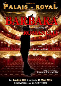 Barbara racontée par Roland Romanelli, Théâtre du Palais Royal