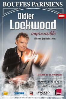 Didier Lockwod - Improvisible, Théâtre des Bouffes Parisiens