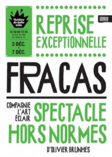 Fracas, Théâtre de Belleville