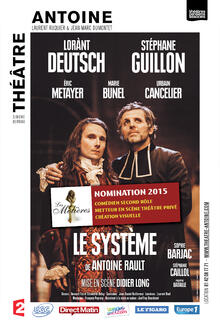 Le Système, Théâtre Antoine - Simone Berriau