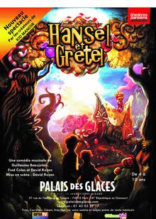 Hansel et Gretel, théâtre Palais des Glaces