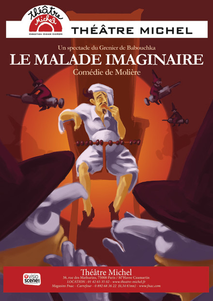 Le Malade imaginaire au Théâtre Michel