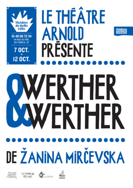Werther et Werther au Théâtre de Belleville
