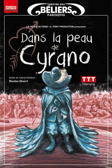 Dans la peau de Cyrano au Théâtre des Béliers Parisiens