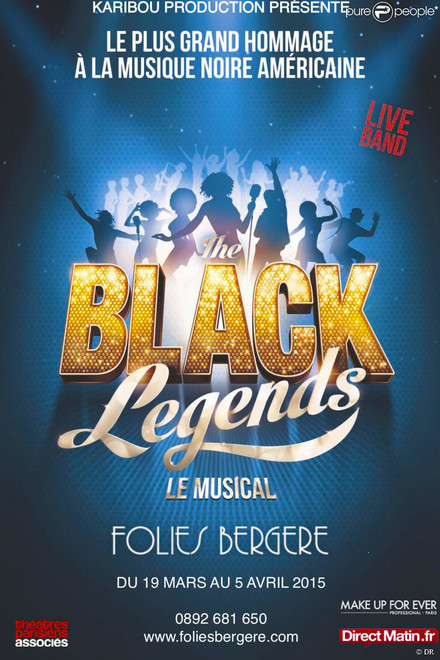 The black legends au Théâtre des Folies Bergère