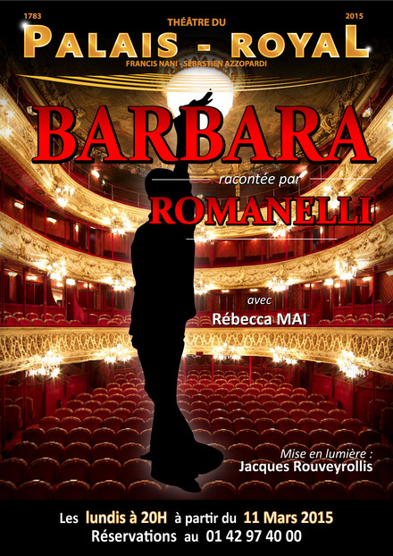 Barbara racontée par Roland Romanelli au Théâtre du Palais Royal