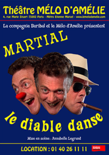 Martial : Le Diable Danse au Théâtre Mélo d'Amélie