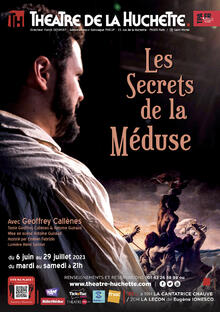 Les Secrets de la Méduse, Théâtre de La Huchette