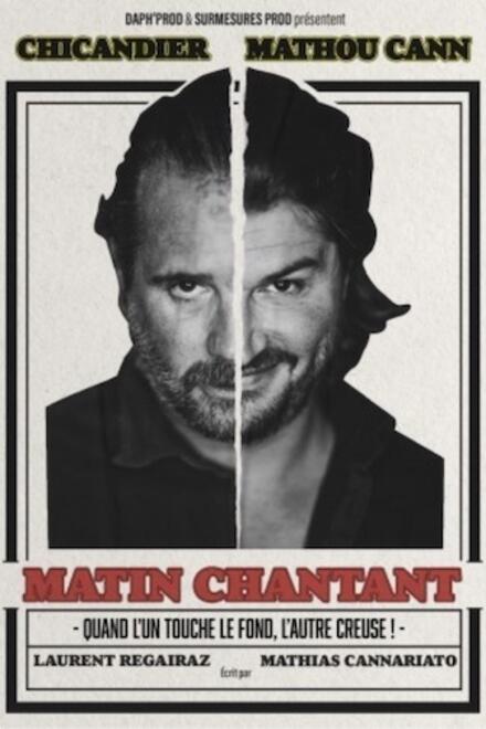CHICANDIER et MATHOU - Matin Chantant au Théâtre à l’Ouest Caen