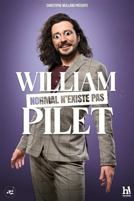 William Pilet "Normal n'existe pas" au Théâtre La compagnie du Café-Théâtre