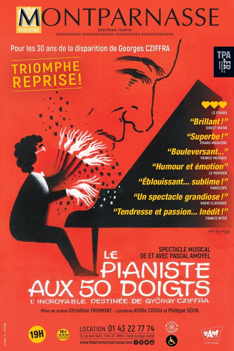 LE PIANISTE AUX 50 DOIGTS au Théâtre Montparnasse - Paris - Archive  28/09/2023