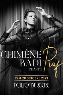 Chimène Badi chante PIAF, Théâtre des Folies Bergère