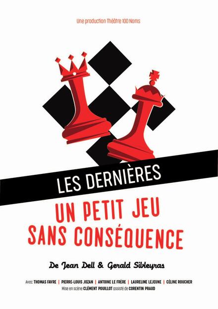 Un petit jeu sans conséquence au Théâtre 100 noms