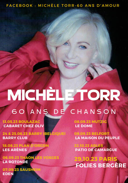 Michele TORR - 60 ans de chanson au Théâtre des Folies Bergère