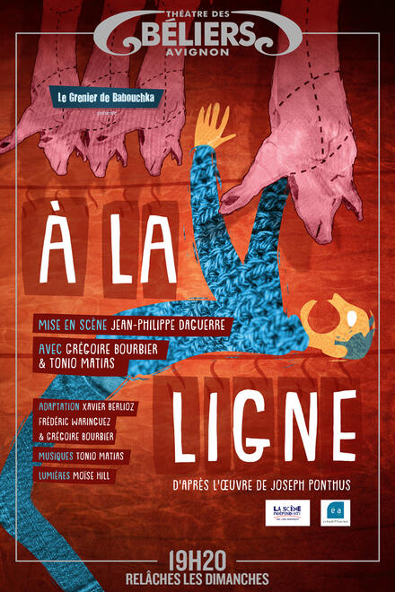 A La ligne au Théâtre des Béliers Avignon