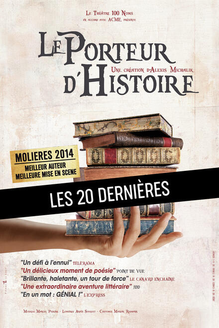 Le porteur d'histoire au Théâtre 100 noms