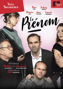 LE PRÉNOM, Théâtre des Salinières