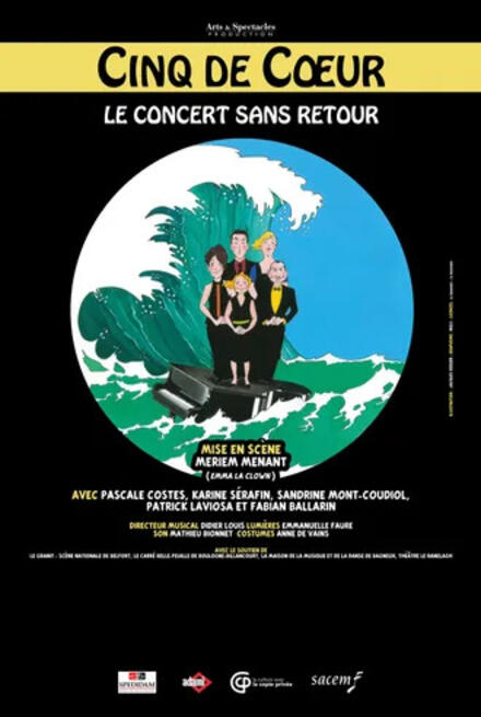 CINQ DE CŒUR dans Le Concert Sans Retour au Théâtre le Ranelagh