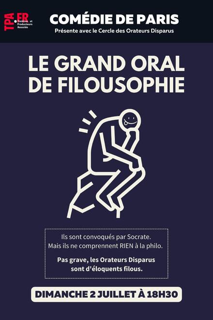 Le Grand Oral de Filousophie au Théâtre Comédie de Paris