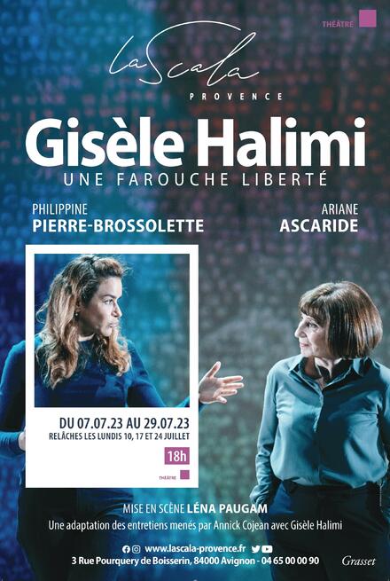 Gisèle Halimi - Une farouche liberté au Théâtre La Scala Provence