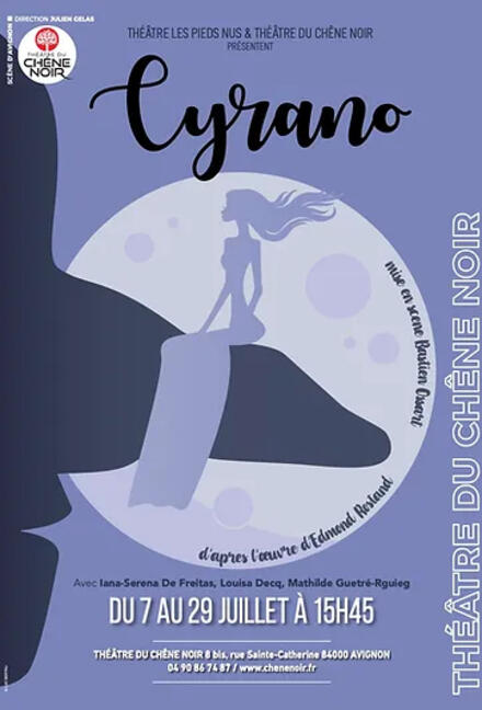 Cyrano au Théâtre du Chêne noir