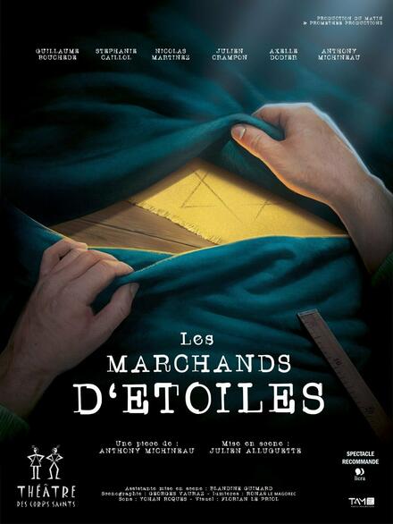 Les marchands d'étoiles au Théâtre des Corps Saints