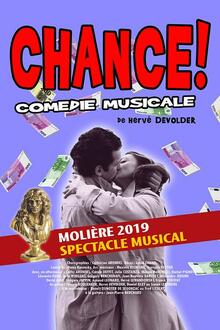 Chance !, Théâtre du Gymnase Marie Bell