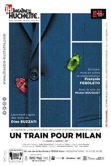 Un train pour Milan, Théâtre de La Huchette