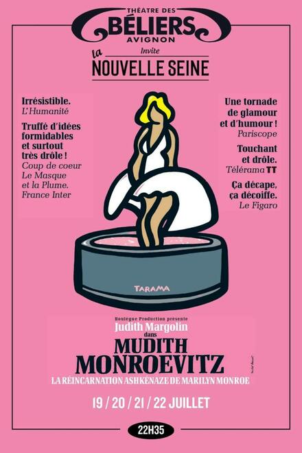 MUDITH MONROEVITZ, la réincarnation ashkénaze de Marilyn Monroe au Théâtre des Béliers Avignon