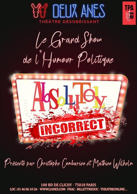 Abolutely INCORRECT au Théâtre des Deux Anes
