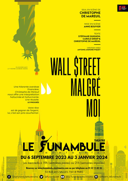 Wall street malgré moi au Théâtre du Funambule Montmartre