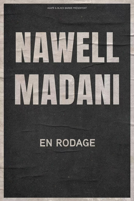 NAWELL MADANI en rodage au Théâtre Les 3T Café-Théâtre